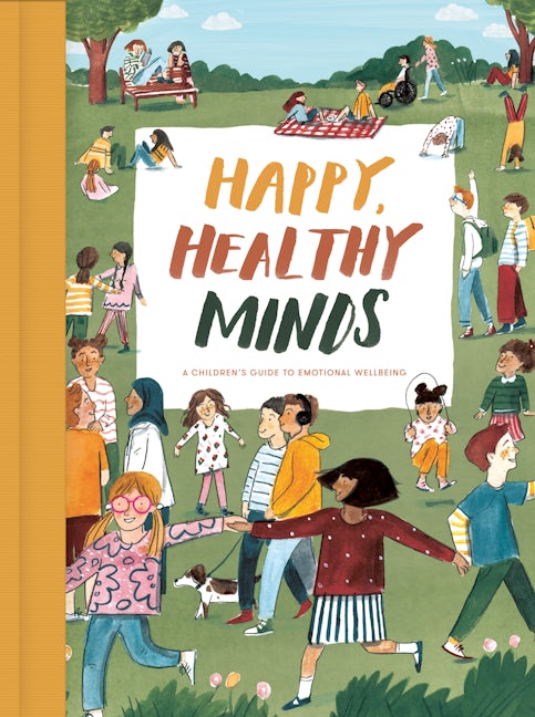 Book cover image for Happy, Healthy Minds ISBN: 9781912891191